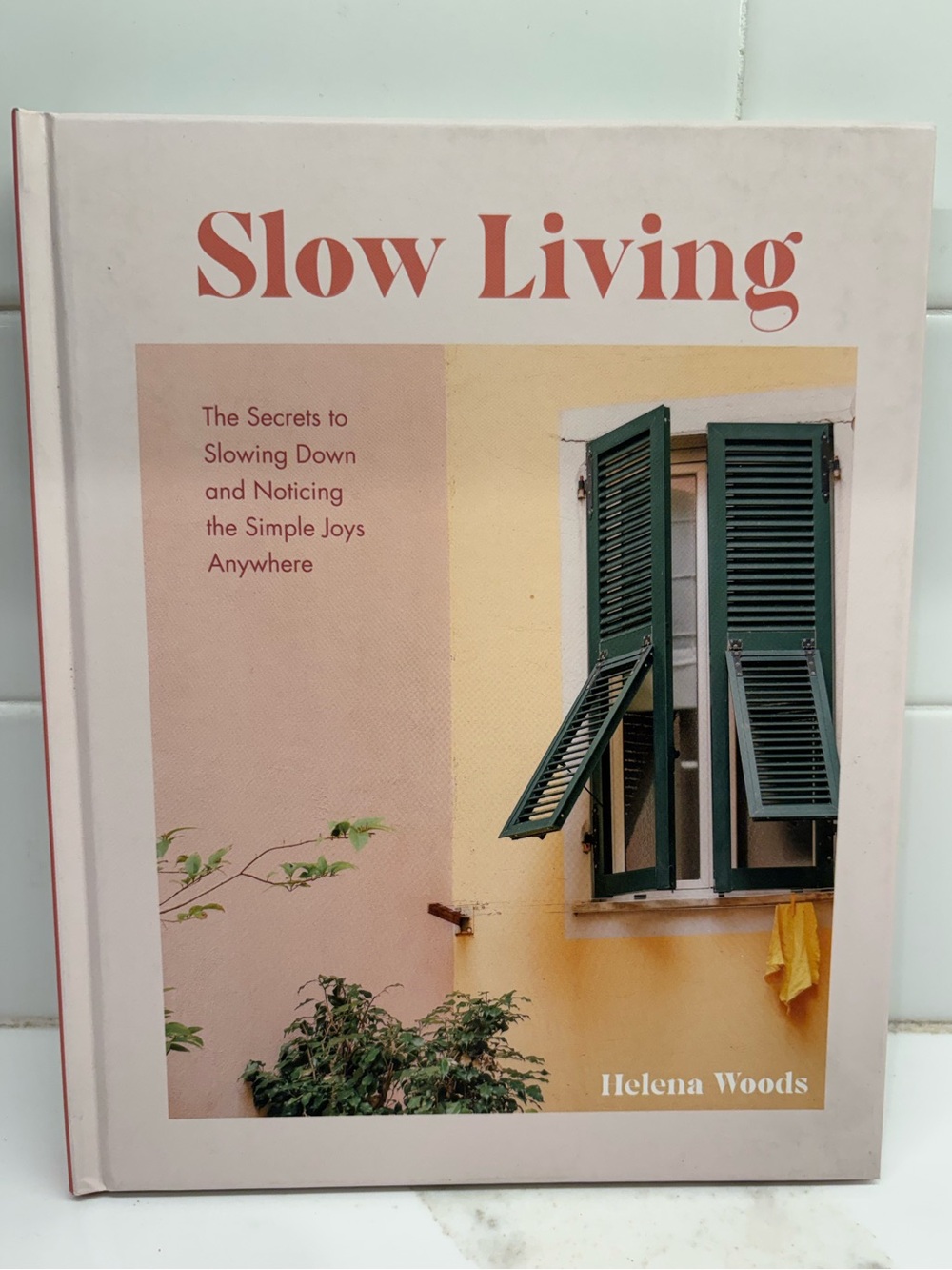 Slow Living Coffee Table Book